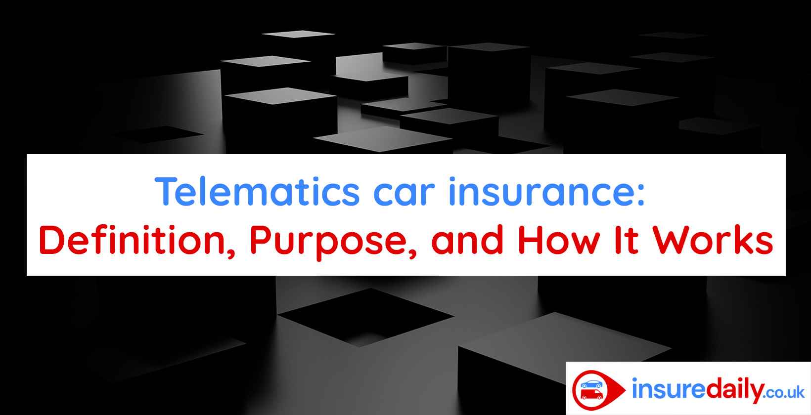 Telematics car insurance