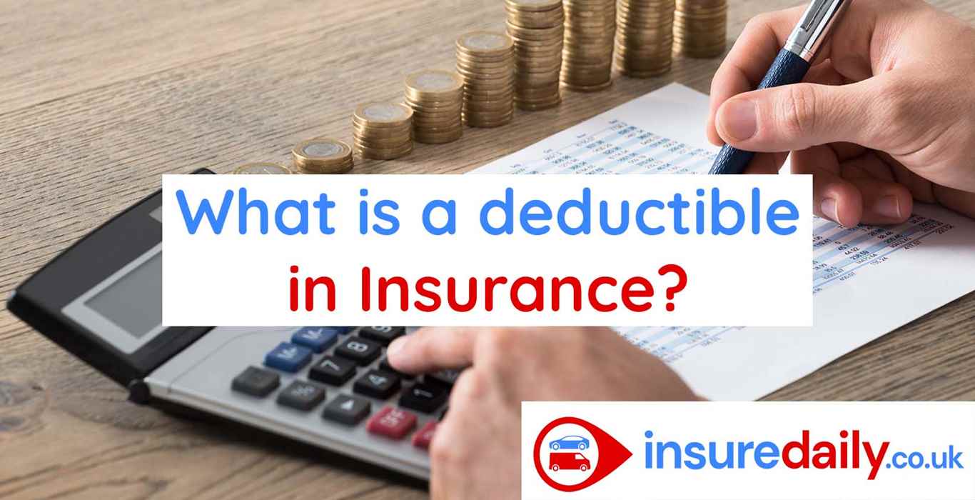 What is Deductible in Insurance?